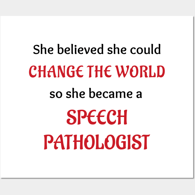 Speech Pathologist Wall Art by coloringiship